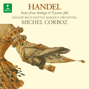 Michel Corboz的專輯Handel: Suites from Rodrigo & Il pastor fido
