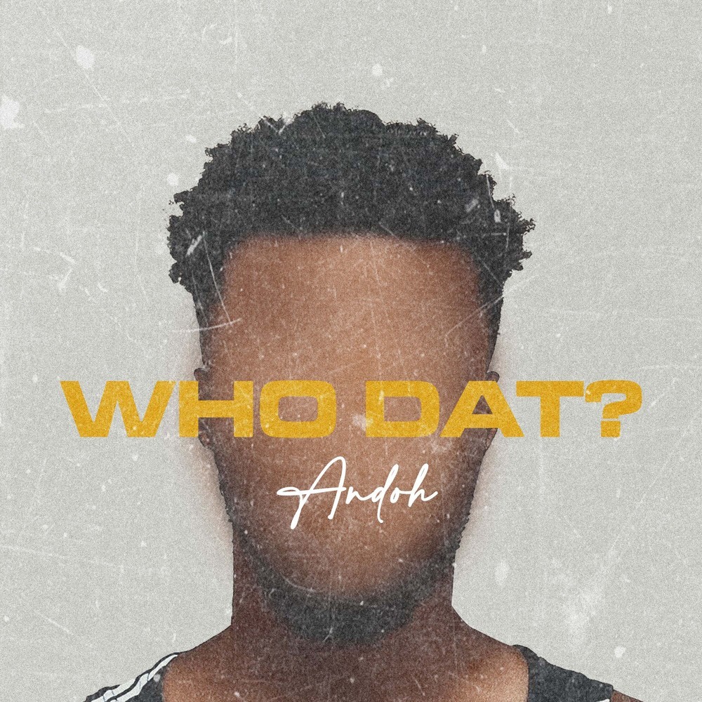 Who Dat? (Explicit)