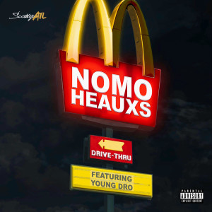 Album No Mo Heauxs (Explicit) from Young Dro