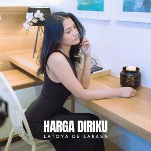 Album Harga Diriku oleh Latoya De Larasa