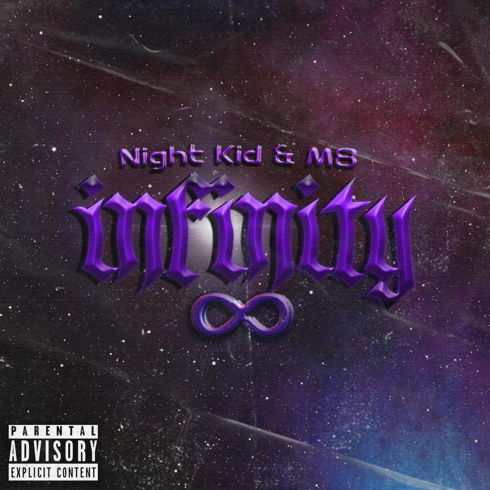INFINITY (feat. The M8) (Explicit)