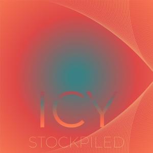 Various的专辑Icy Stockpiled