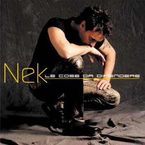 ดาวน์โหลดและฟังเพลง Le cose da difendere พร้อมเนื้อเพลงจาก Nek