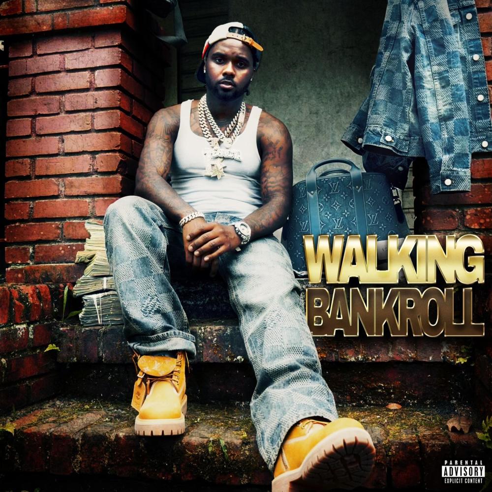Walkin Bankroll (Explicit)