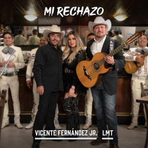 Album Mi Rechazo from Vicente Fernández Jr.