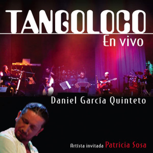 ดาวน์โหลดและฟังเพลง If I Feel (Live) พร้อมเนื้อเพลงจาก Tangoloco (Daniel García Quinteto)