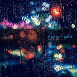 Album Rainy Nights from 