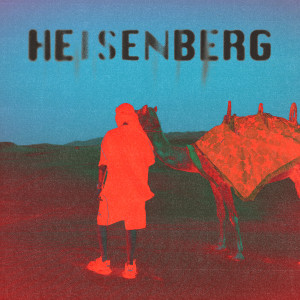 ดาวน์โหลดและฟังเพลง Heisenberg (Explicit) พร้อมเนื้อเพลงจาก Jasiel Núñez