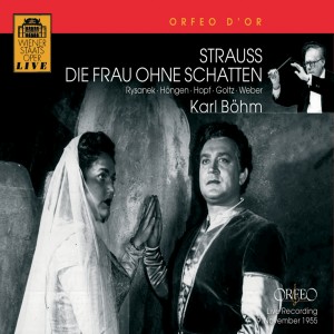 Karl Böhm的專輯Richard Strauss: Die Frau ohne Schatten, Op. 65, TrV 234 (Wiener Staatsoper Live)