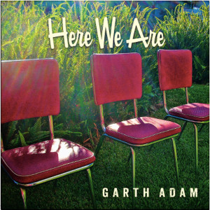 Garth Adam的專輯Here We Are (Radio Edit)
