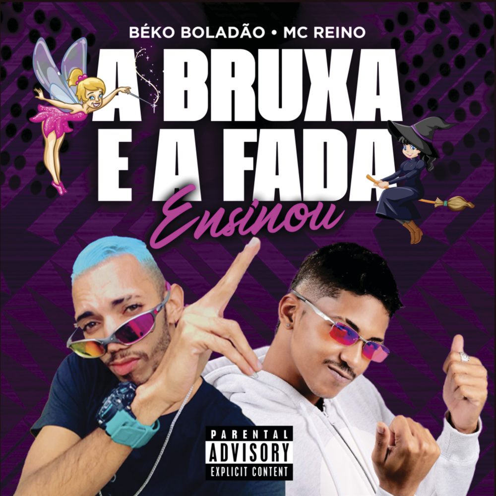 A Bruxa e a Fada Ensinou (Explicit)