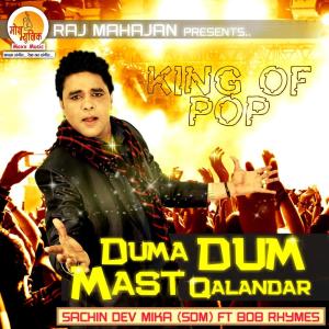Album Duma Dum Mast Qalandar from Sachin Dev Mika