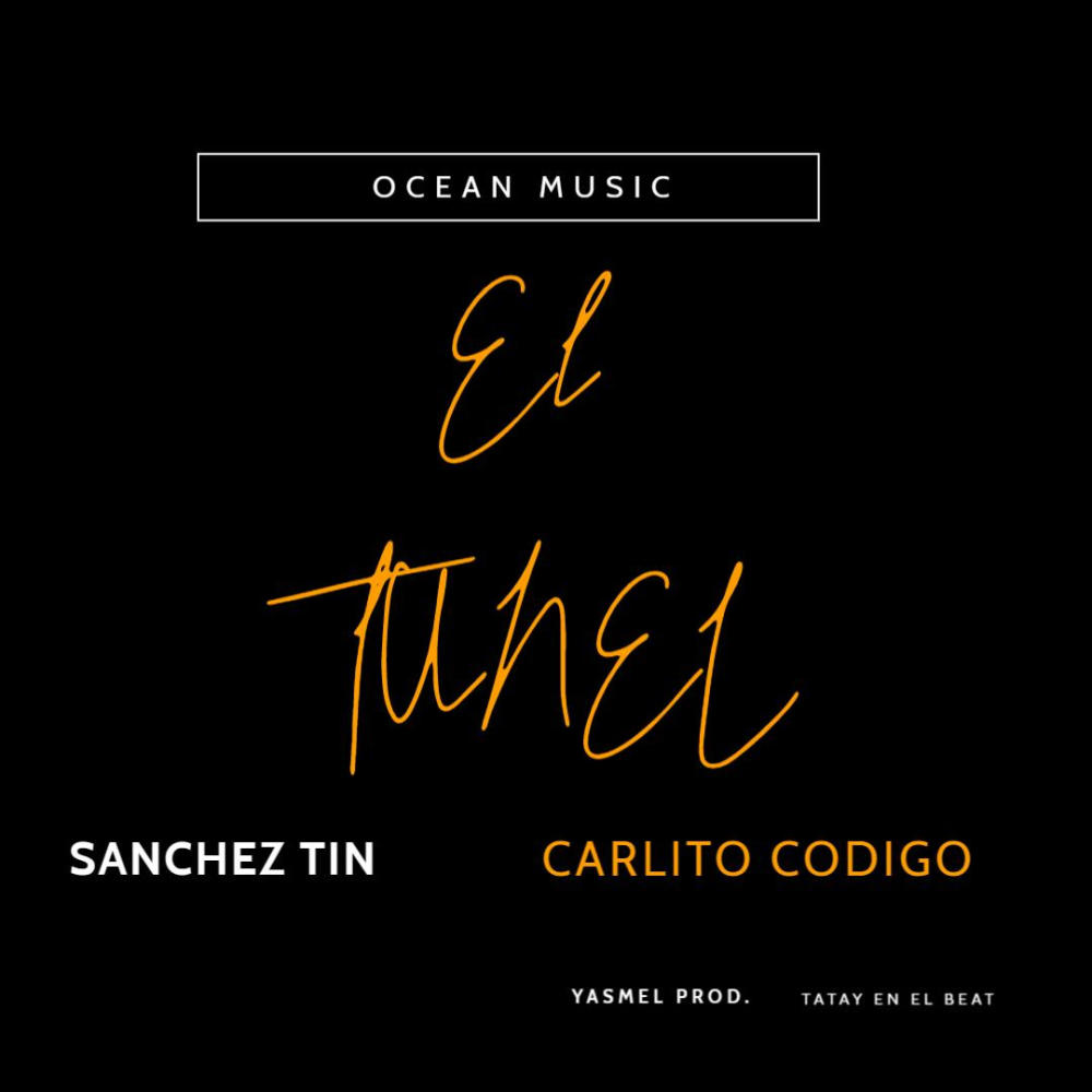 El Tunel (feat. Carlito Codigo)