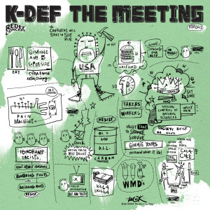 ดาวน์โหลดและฟังเพลง The Meeting (Instrumental Version) พร้อมเนื้อเพลงจาก K-Def