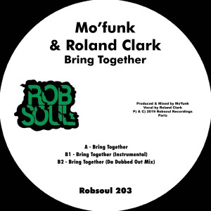 ดาวน์โหลดและฟังเพลง Bring Together (Da Dubbed Out Mix) พร้อมเนื้อเพลงจาก Mo'funk