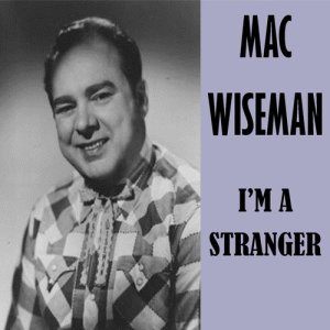 ดาวน์โหลดและฟังเพลง I Like Good Bluegrass Music พร้อมเนื้อเพลงจาก Mac Wiseman