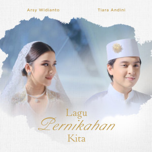 Tiara Andini的專輯Lagu Pernikahan Kita