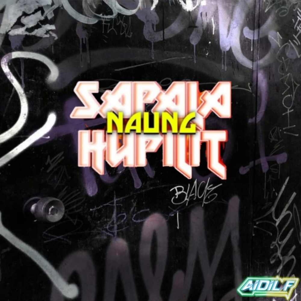 SAPALA NAUNG HUPILIT