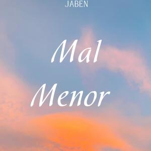 Jaben的專輯MAL MENOR