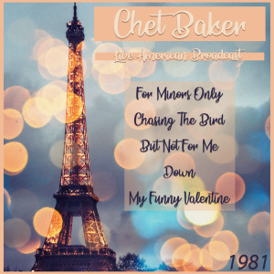 ดาวน์โหลดและฟังเพลง For Minors Only (Live) พร้อมเนื้อเพลงจาก Chet Baker