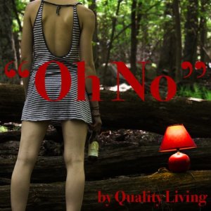 ดาวน์โหลดและฟังเพลง Oh No พร้อมเนื้อเพลงจาก Quality Living