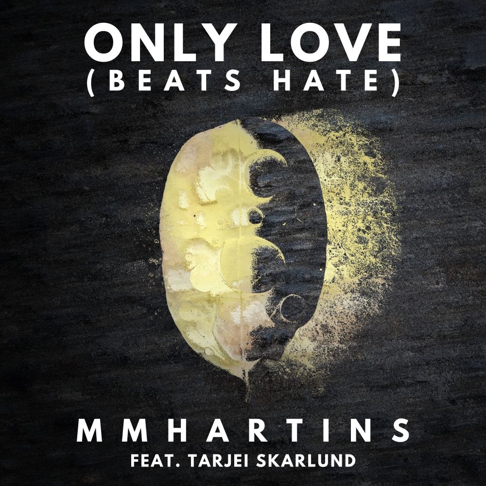 Only Love (Beats Hate)