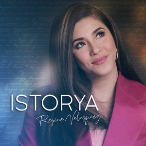 Album Istorya from Regine Velasquez