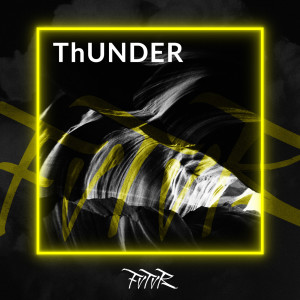 FVTVR的专辑Thunder