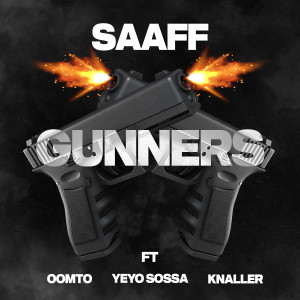 Dengarkan lagu Gunners(feat. Yeyo Sossa) nyanyian Saaff dengan lirik