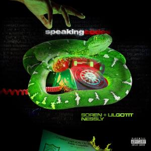 收聽Soren的Speaking Codes (feat. Lil Gotit) (Explicit)歌詞歌曲