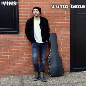 收聽Vins的Tutto bene歌詞歌曲