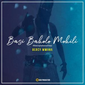 收聽Bercy Mwana的Basi Bakolo Mokili (feat. Lusombe Madimba)歌詞歌曲
