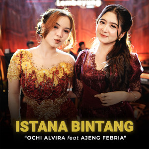 Ochi Alvira的专辑Istana Bintang