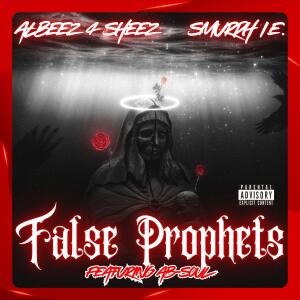 Albeez 4 Sheez的專輯False Prophets (feat. Ab-Soul) [Explicit]