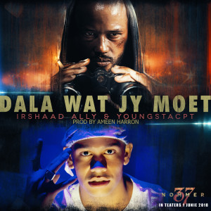 收聽YoungstaCPT的Dala wat jy moet (Radio Edit)歌詞歌曲