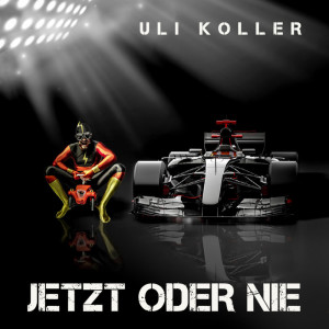 Uli Koller的專輯Jetzt Oder Nie (Explicit)