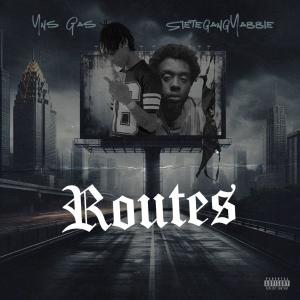 Yns Gas的專輯Routes (feat. SieteGang Yabbie) [Explicit]