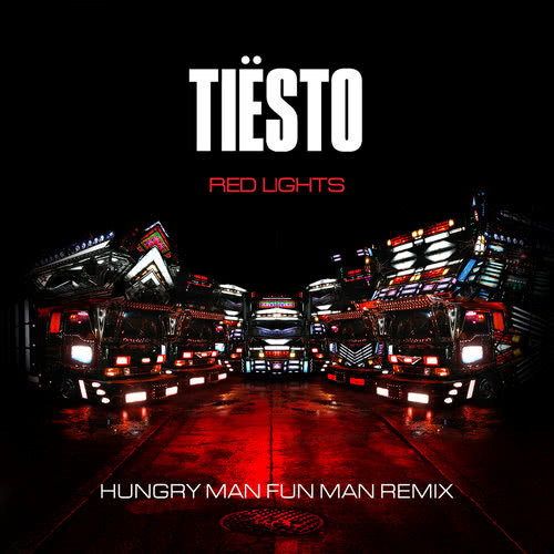 Red Lights (Hungry Man Fun Man Remix|Radio Edit)