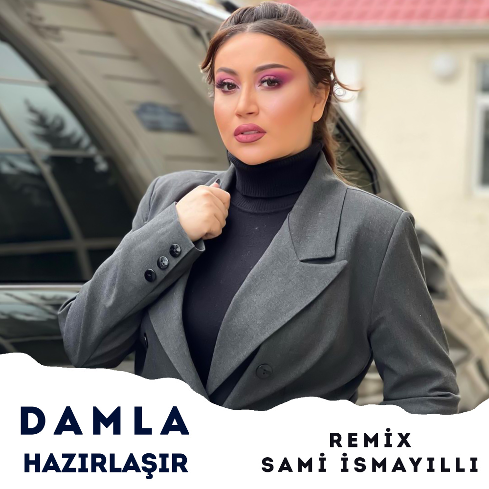 Hazırlaşır (Remix)