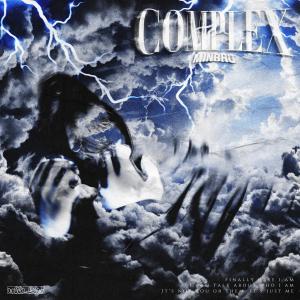 Listen to Complex (feat. ROSESIA,B JYUN.) song with lyrics from Min Bro