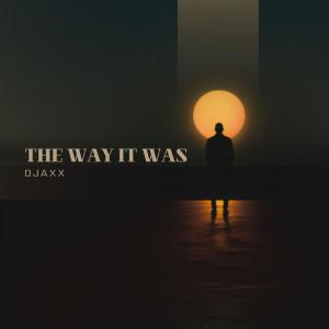Album The Way It Was (Explicit) from Ojaxx