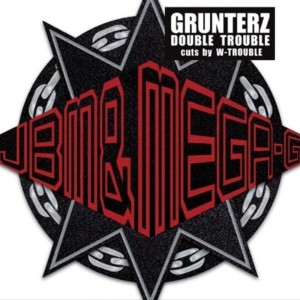 Listen to Double Trouble (feat. JBM & MEGA-G) song with lyrics from GRUNTERZ