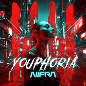Nifra的專輯Youphoria