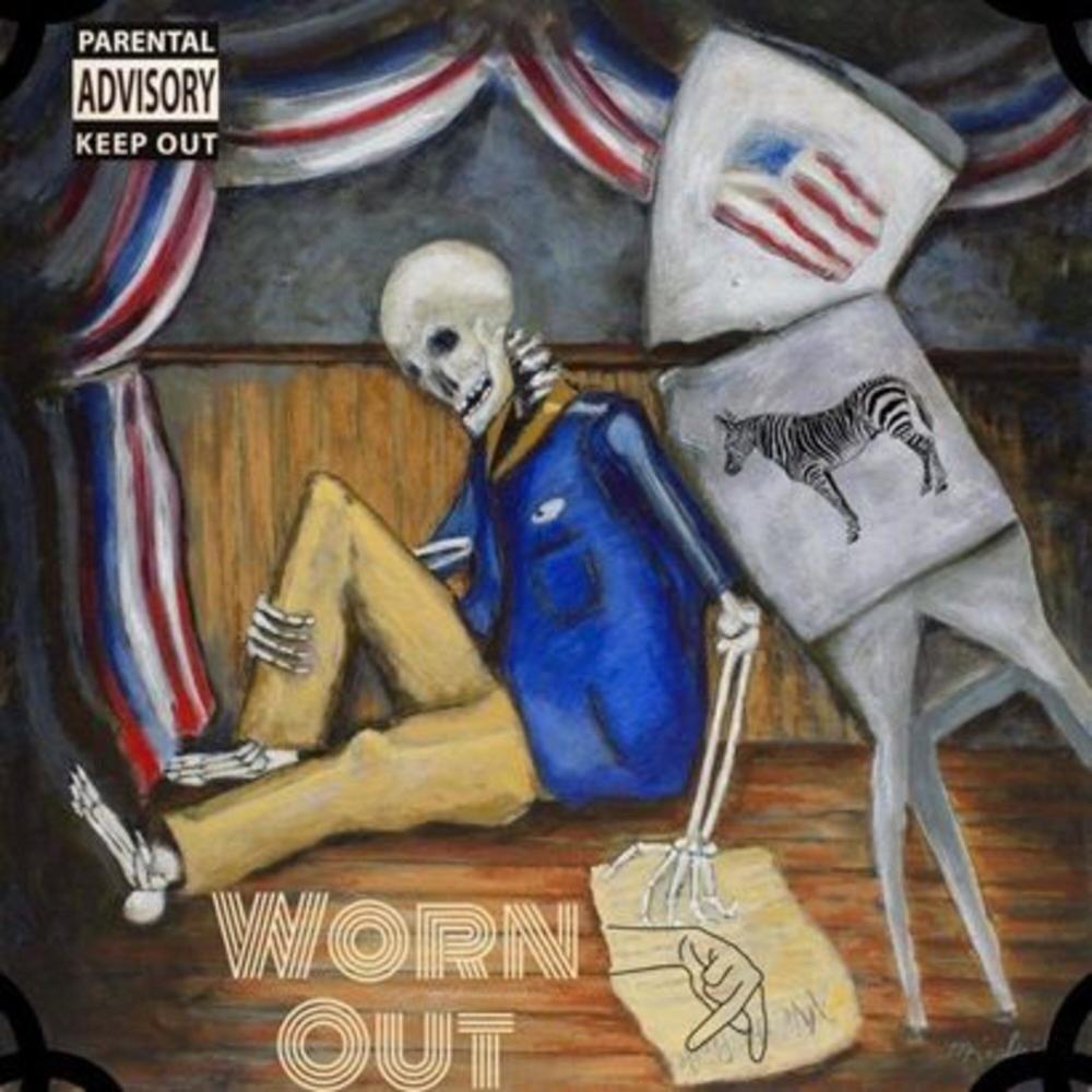 Worn Out (Explicit)