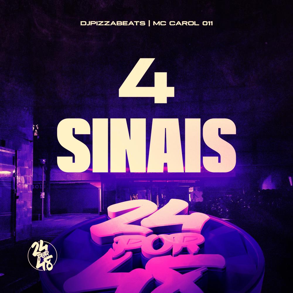 4 Sinais