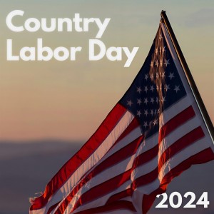 Various Artists的專輯Country Labor Day 2024