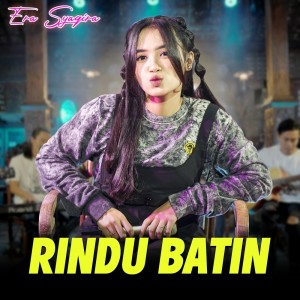 Dengarkan Rindu Batin lagu dari Era Syaqira dengan lirik