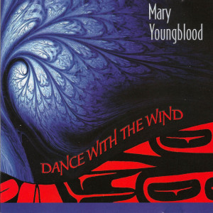 Dengarkan lagu Wind Whispers nyanyian Mary Youngblood dengan lirik