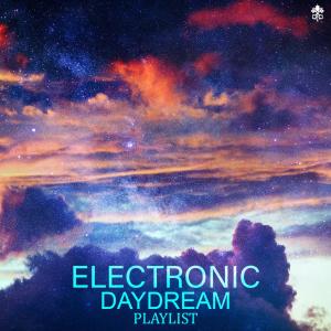 Various的专辑Electronic Daydream