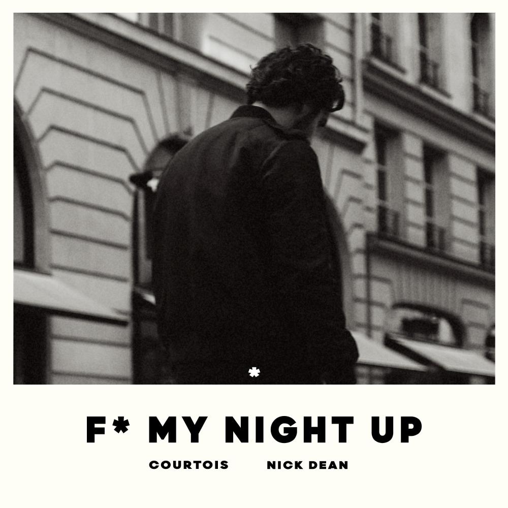 Fuck My Night Up (Explicit)